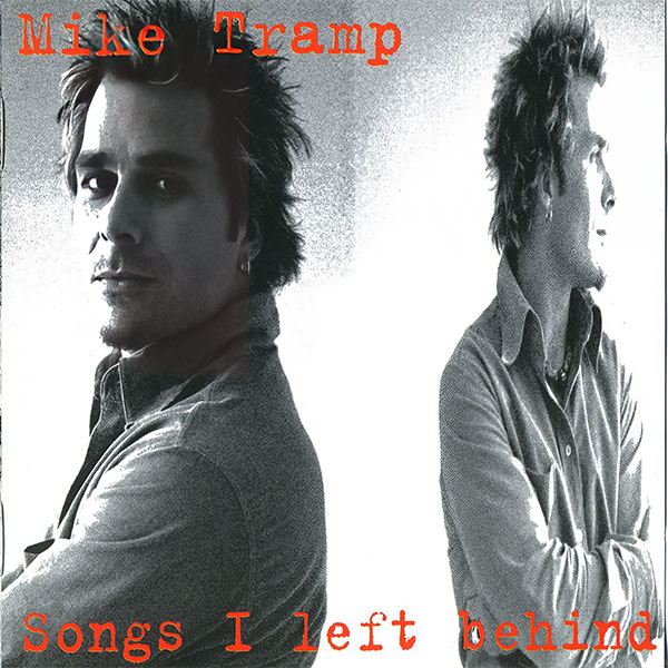 Mike Tramp - Songs I Left Behind - Album Cover