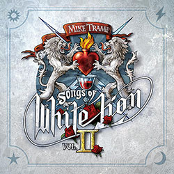 Mike Tramp - Songs of White Lion, Vol. II - Cover Art